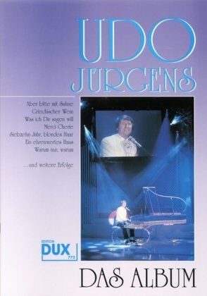 Udo Jürgens - Udo Jürgens - Das Album: Eine Sammlung der grössten Erfolge, bearbeitet für Gesang + Klavier - Preis vom 02.10.2026 23:42:20 h