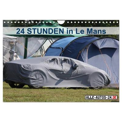 24 Stunden in Le Mans (Wandkalender 2026 DIN A4 quer), CALVENDO Monatskalender