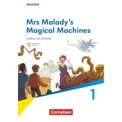 Acces Lektüre: Mrs Malady's Magical Machines, Taschenbuch von , Cornelsen Verlag, 978-3-06-034477-2