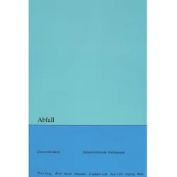 Abfall, Fachbücher von Peter Rusterholz, Rupert Moser