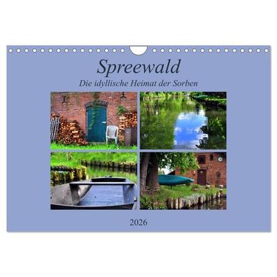 Spreewald - Idyllische Heimat der Sorben (Wandkalender 2026 DIN A4 quer), CALVENDO Monatskalender