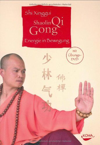 Shi Xinggui - Shaolin Qi Gong: Energie in Bewegung - Preis vom 13.10.2026 19:28:25 h