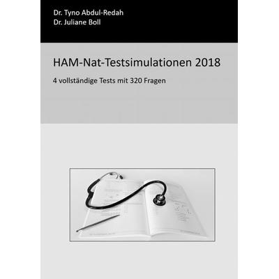 HAM-Nat-Testsimulationen 2018, Taschenbuch von Tyno Abdul-Redah,Juliane Boll, Epubli, 978-3-7450-7082-8