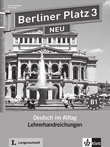 Susan Kaufmann - Berliner Platz 3 NEU: Deutsch im Alltag. Lehrerhandbuch - Preis vom 10.10.2026 11:48:34 h