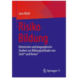 Risiko Bildung, Fachbücher von Jane Weiss