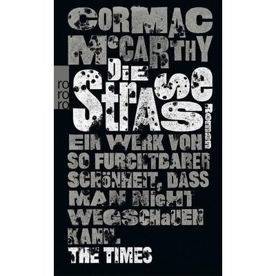 Die Straße, Taschenbuch von Cormac McCarthy, Rowohlt Taschenbuch, 978-3-499-24600-5