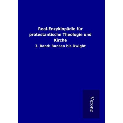 Real-Enzyklopädie für protestantische Theologie und Kirche, Gebundene Ausgabe von , BoD - Books on Demand