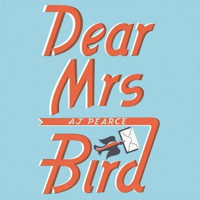Dear Mrs Bird - AJ Pearce, Audio, 9781509853915