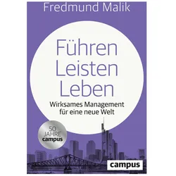 Führen Leisten Leben, Fachbücher von Fredmund Malik