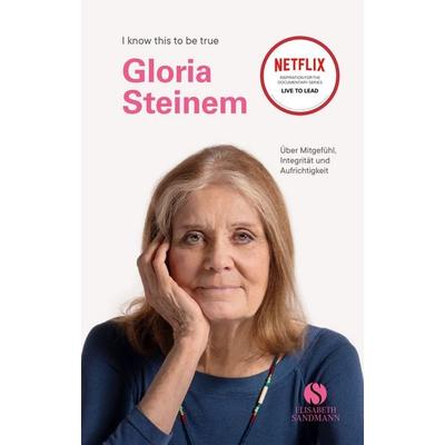GLORIA STEINEM, Gebundene Ausgabe von Gloria Steinem, Elisabeth Sandmann Verlag, 978-3-949582-01-1