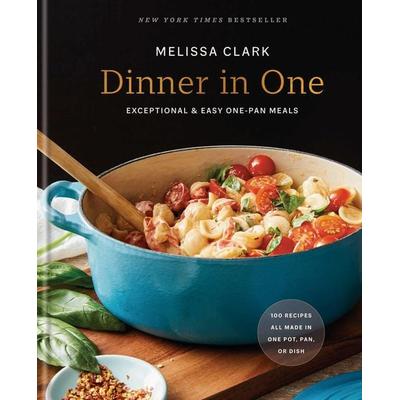 Dinner in One, Gebundene Ausgabe von Melissa Clark, Anness Publishing, 978-0-593-23325-2