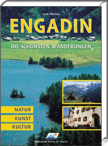 Luca Merisio - Engadin - Die schönsten Wanderungen: Natur, Kunst, Kultur - Preis vom 01.10.2026 17:08:56 h