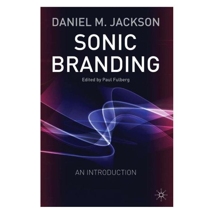 Palgrave Macmillan Uk Jackson:Sonic Branding (Englisch, Hardcover, D. Jackson) (63383578)