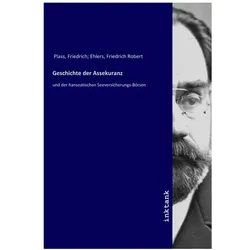 Geschichte der Assekuranz, Fachbücher von Friedrich Plass, Friedrich Robert Ehlers