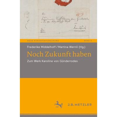 Noch Zukunft haben, Taschenbuch von , Springer Berlin, 978-3-662-67901-2