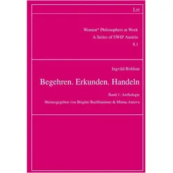 Birkhan:Begehren. Erkunden. Handeln, Sachbücher von Ingvild Birkhan