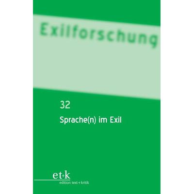 Sprache(n) im Exil, Taschenbuch von , De Gruyter, 978-3-11-077995-0