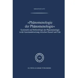 Phänomenologie der Phänomenologie, Fachbücher von Sebastian Luft