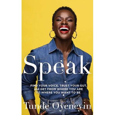 SPEAK, Gebundene Ausgabe von Tunde Oyeneyin, Simon & Schuster Uk