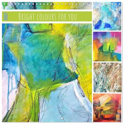 Bright colours for you (Wall Calendar 2027 12 × 12 Inch) CALVENDO 12 Month Wall Calendar