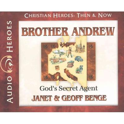 Brother Andrew: God's Secret Agent - Janet Benge,Geoff Benge, CD, 9781576587508