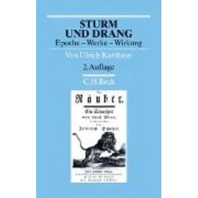 Sturm und Drang, Taschenbuch von Ulrich Karthaus, Beck, C H