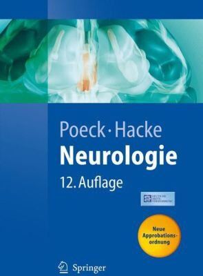 Klaus Poeck - Neurologie: Für Studium, Klinik und Praxis (Springer-Lehrbuch) - Preis vom 04.10.2026 03:51:26 h