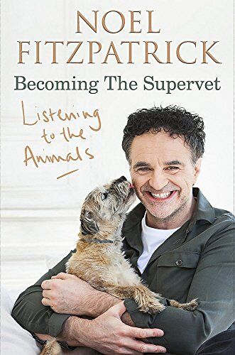 Fitzpatrick, Professor Noel - Listening to the Animals: Becoming The Supervet - Preis vom 19.10.2026 19:33:35 h