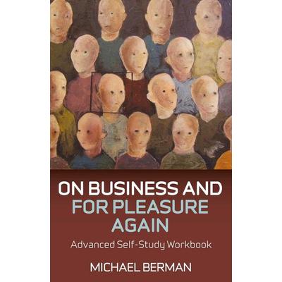On Business and for Pleasure Again, Taschenbuch von Michael P. Berman, Wiley, 978-1-84694-463-5