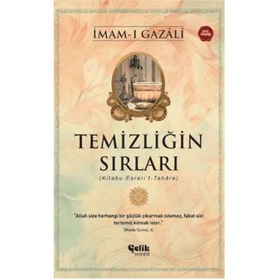 Temizligin Sirlari, Taschenbuch von Imam Gazali, Celik Yayinevi