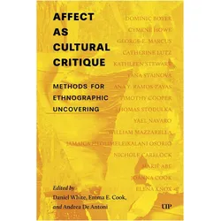 Affect As Cultural Critique, Sachbücher von Daniel White, Emma E. Cook, Andrea De Antoni