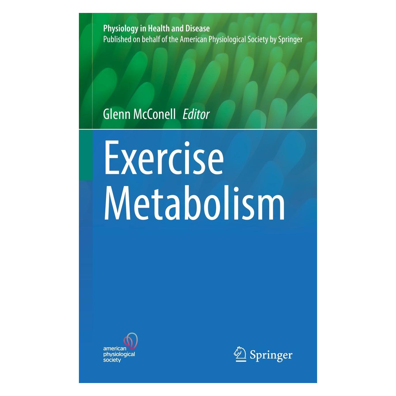 Springer Exercise Metabolism (Englisch, Hardcover, Glenn McConell) (9783030943042)