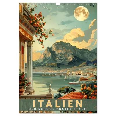 Italien - Old School Poster Style (Wandkalender 2026 DIN A3 hoch), CALVENDO Monatskalender