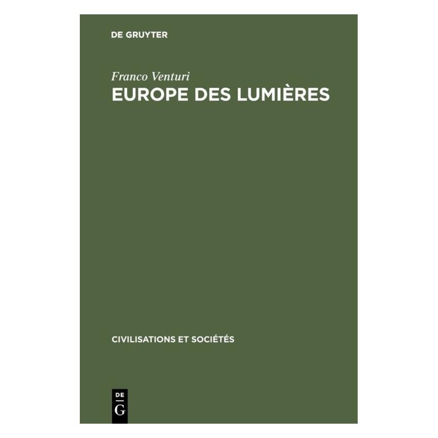 De Gruyter Europe des lumières (Französisch, Hardcover, Franco Venturi) (71870337)