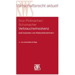 Verbraucherinsolvenz, Fachbücher von Stephan Schumacher, Ralf Sinz, Frank Pollmächer