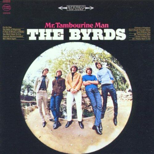 The Byrds - Mr. Tambourine Man - Preis vom 09.10.2026 07:28:09 h