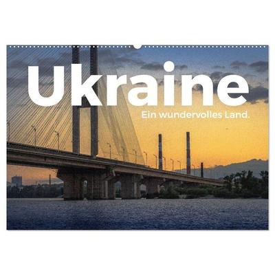 Ukraine - Ein wundervolles Land. (Wandkalender 2026 DIN A2 quer), CALVENDO Monatskalender