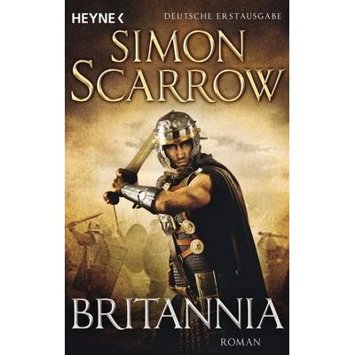 Britannia, Taschenbuch von Simon Scarrow, Heyne