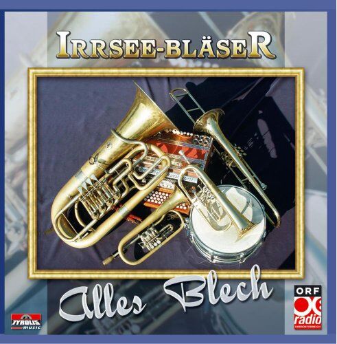Irrsee Bläser - Alles Blech - Preis vom 30.09.2026 09:01:18 h