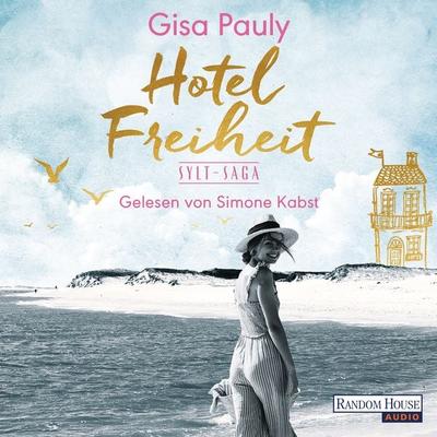 Hotel Freiheit - Gisa Pauly, Audio, 9783837158557