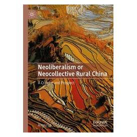 Umbreit Neoliberalism or Neocollective Rural China (Englisch, Softcover, Xinyu Lu) (74701315)