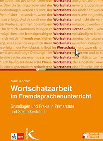 Markus Kötter - Wortschatzarbeit im Fremdsprachenunterricht: Grundlagen und Praxis in Primarstufe und Sekundarstufe I - Preis vom 13.10.2026 11:25:28 h