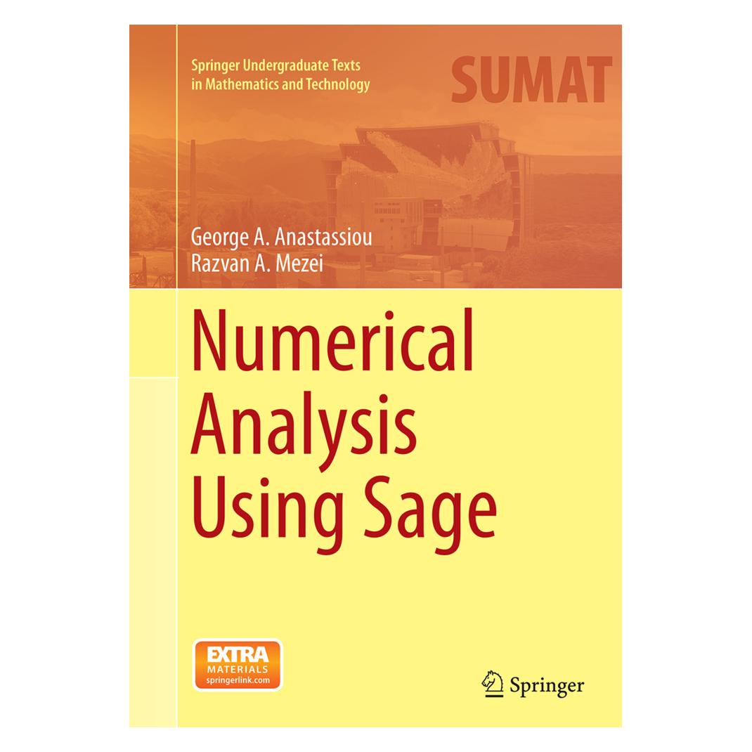 Springer Numerical Analysis Using Sage (Englisch, Softcover, George A. Anastassiou, Razvan A. Mezei) (55850260)