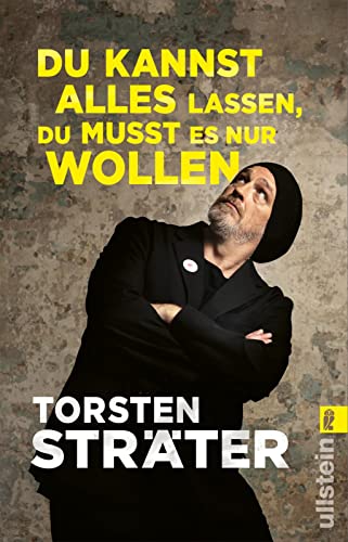 Torsten Sträter - Du kannst alles lassen, du musst es nur wollen: Neue witzige Storys vom Meister der Sprachkomik - Preis vom 09.10.2026 07:28:09 h