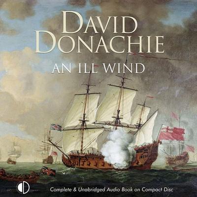 An Ill Wind - David Donachie, Audio, 9781407917924