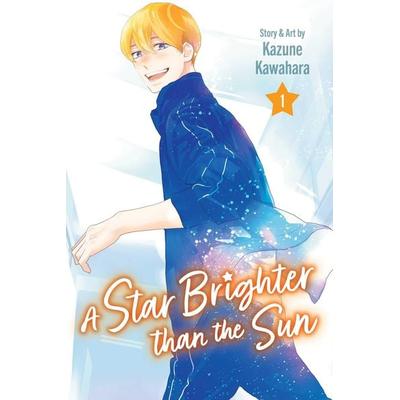 A Star Brighter Than the Sun, Vol. 1, Taschenbuch von Kazune Kawahara, Simon & Schuster Uk, 978-1-974751-66-2