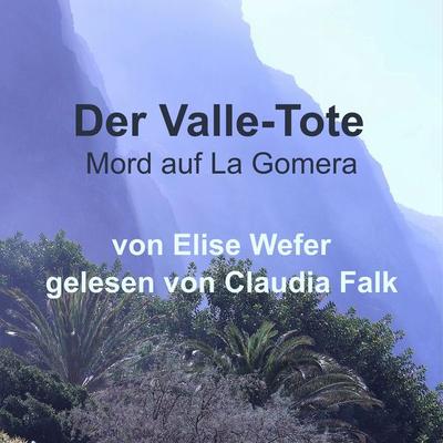 Der Valle-Tote - Elise Wefer, Audio, 9783986463243