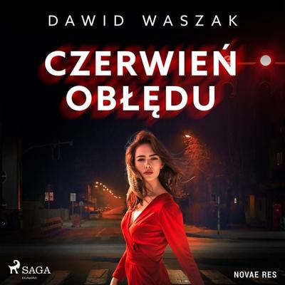 Czerwień obłędu - Dawid Waszak, Audio, 9788727041308