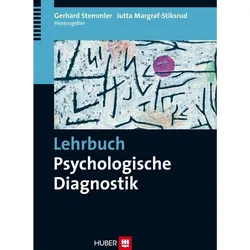 Lehrbuch Psychologische Diagnostik, Fachbücher von Gerhard Stemmler, Jutta Margraf-Stiksrud