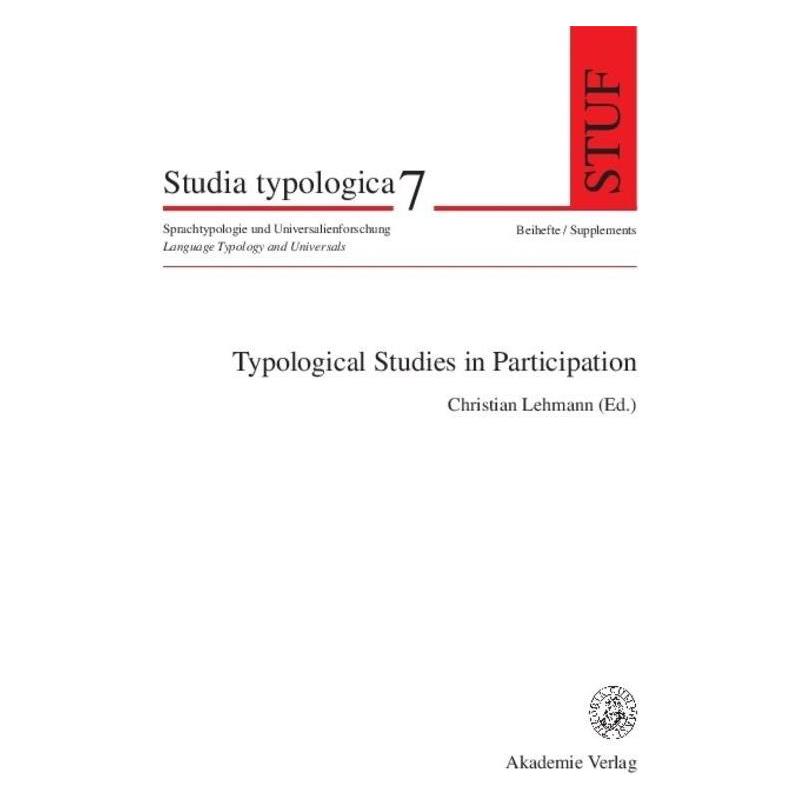 De Gruyter Typological Studies in Participation (Englisch, Hardcover, Christian Lehmann) (35118595)